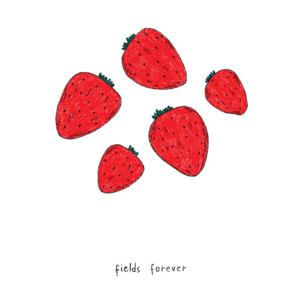 Strawberry Fields Forever - Kika - Image 2