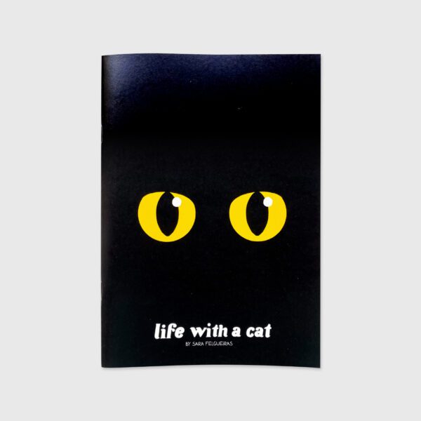 Life With a Cat - Sara Felgueiras