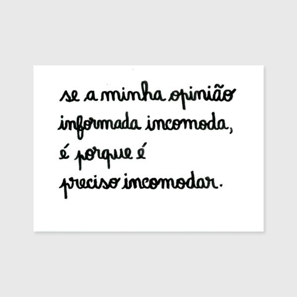 É preciso incomodar - Clara Não